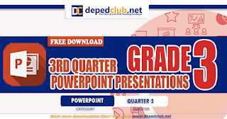 powerpoint presentation grade 3 3rd quarter